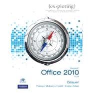 Exploring Microsoft Office 2010 Plus,9780135091494 Exploring Microsoft Office 2010 Plus,9780135091494