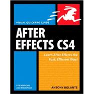 After Effects CS4 for Windows and Macintosh Visual QuickPro ..., 9780321591524