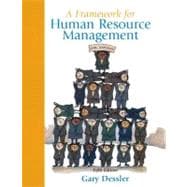 Framework for Human Resource Management, A,9780136041535 Framework for Human Resource Management, A,9780136041535