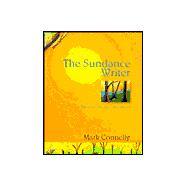 Sundance Writer : A Rhetoric, Reader, Handbook,9780155071551 Sundance Writer : A Rhetoric, Reader, Handbook,9780155071551