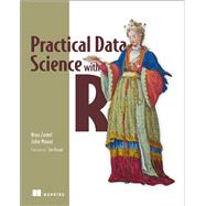 Practical Data Science With R,9781617291562 Practical Data Science With R,9781617291562