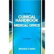 Delmar Learningâ??s Clinical Handbook for the Medical Office, 9781133691563