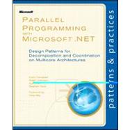 Parallel Programming with Microsoft (R) .NET : Design Patter..., 9780735651593