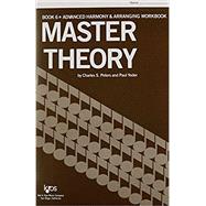 ISBN 9780849701597 product image for Master Theory Advanced Harmony and Arranging | upcitemdb.com