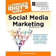 Complete Idiot's Guide to Social Media Marketing, 2nd Editio..., 9781615641598