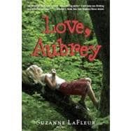 Love, Aubrey,9780375851599 Love, Aubrey,9780375851599