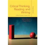 Critical Thinking, Reading, and Writing : A Brief Guide to Argument,9780312601607 Critical Thinking, Reading, and Writing : A Brief Guide to Argument,9780312601607