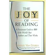 Joy of Reading : A Passionate Guide to 189 of the World's Be..., 9781402211607
