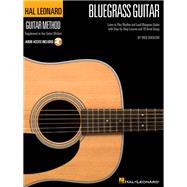 Hal Leonard Bluegrass Guitar Method : Learn to Play Rhythm a..., 9781423491613
