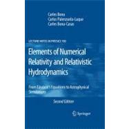 Elements of Numerical Relativity and Relativistic Hydrodynam..., 9783642011634