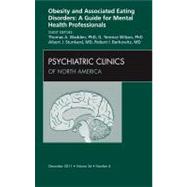 Obesity and Associated Eating Disorders : A Guide for Mental..., 9781455711635