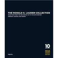 The Ronald S. Lauder Collection: Selections from the 3rd Cen..., 9783791351643