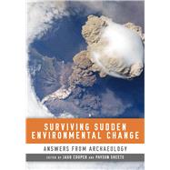 Surviving Sudden Environmental Change : Understanding Hazard..., 9781607321675