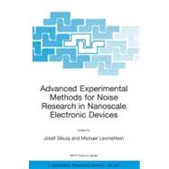 Advanced Experimental Methods for Noise Research in Nanoscal..., 9781402021688