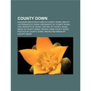County Down : County down, Star of the County down, Earl Ann..., 9781156431696