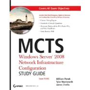 MCTS: Windows Server 2008 Network Infrastructure Configurati..., 9780470261699