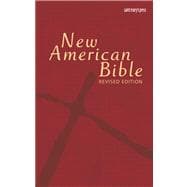 New American Bible - NABRE : Revised Edition (Basic Text Edition),9781599821702 New American Bible - NABRE : Revised Edition (Basic Text Edition),9781599821702