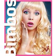 Bimbos and Machos : A Photographical View on a 20th Century ..., 9789079761715