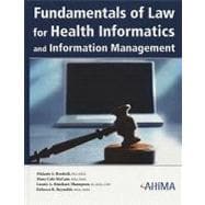 Fundamentals Of Law For Health Informatics And Information M,9781584261735 Fundamentals Of Law For Health Informatics And Information M,9781584261735