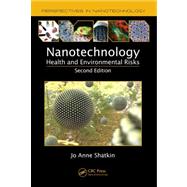 Nanotechnology : Health and Environmental Risks, Second Edit..., 9781439881750