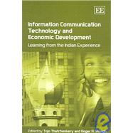 Information Communication Technology and Economic Developmen..., 9781845421755