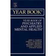 The Year Book of Psychiatry and Applied Mental Health 2011, 9780323081757