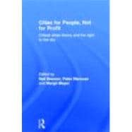Cities for People, Not for Profit : Critical Urban Theory an..., 9780415601771