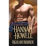 Highland Warrior by Howell, Hannah