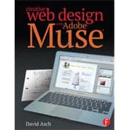 Creative Web Design with Adobe Muse,9780415811798 Creative Web Design with Adobe Muse,9780415811798