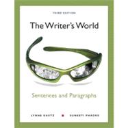 The Writer's World Sentences and Paragraphs,9780205781799 The Writer's World Sentences and Paragraphs,9780205781799