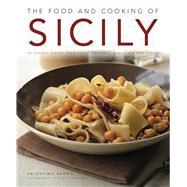 The Food and Cooking of Sicily and Southern Italy: 65 Classi..., 9781903141809