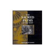 Sacred Paths of the West: Judaism, Christianity, and Islam,9780023721816 Sacred Paths of the West: Judaism, Christianity, and Islam,9780023721816