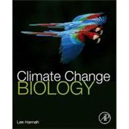 Climate Change Biology,9780123741820 Climate Change Biology,9780123741820