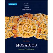Mosaicos, Volume 3 Plus MySpanishLab with eText (one semester) -- Access Card Package,9780205991846 Mosaicos, Volume 3 Plus MySpanishLab with eText (one semester) -- Access Card Package,9780205991846