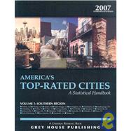 America's Top-Rated Cities, 2007: A Statistical Handbook: So..., 9781592371853