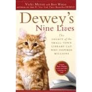 Dewey's Nine Lives : The Legacy of the Small-Town Library Ca..., 9780525951865