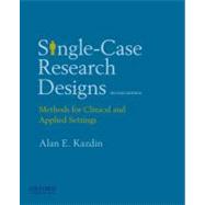 Single-Case Research Designs : Methods for Clinical and Appl..., 9780195341881