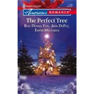 The Perfect Tree; Noelle And The Wise Man\One Magic Christma..., 9780373751891