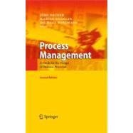 Process Management : A Guide for the Design of Business Proc..., 9783642151897