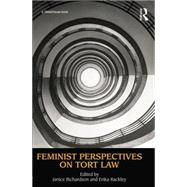 Feminist Perspectives on Tort Law,9780415731898 Feminist Perspectives on Tort Law,9780415731898