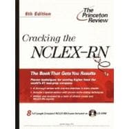 Cracking the NCLEX-RN with CD-ROM, 6th Edition,9780375761904 Cracking the NCLEX-RN with CD-ROM, 6th Edition,9780375761904