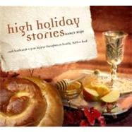 High Holiday Stories: Rosh Hashanah & Yom Kippur Thoughts on..., 9780883911914