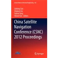 China Satellite Navigation Conference (Csnc) 2012 Proceeding..., 9783642291920