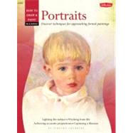 Portraits : Discovering Techniques for Approaching Formal Pa..., 9781600581946