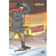 The Snowshoeing Adventure of Milton Daub, Blizzard Trekker, 9780761361947