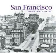 San Francisco Then and Now (Compact),9781607101956 San Francisco Then and Now (Compact),9781607101956