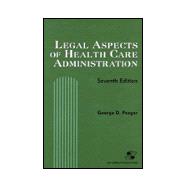 Legal Aspects of Health Care Administration,9780834211971 Legal Aspects of Health Care Administration,9780834211971