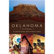 Oklahoma : A History by Baird, W. David