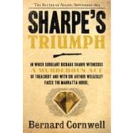 Sharpe's Triumph : Richard Sharpe and the Battle of Assaye, ..., 9780060951979