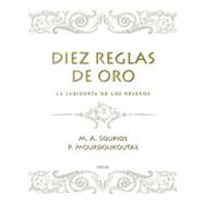 Diez Reglas de Oro / The Ten Golden Rules: La Sabiduria De L..., 9788466641999